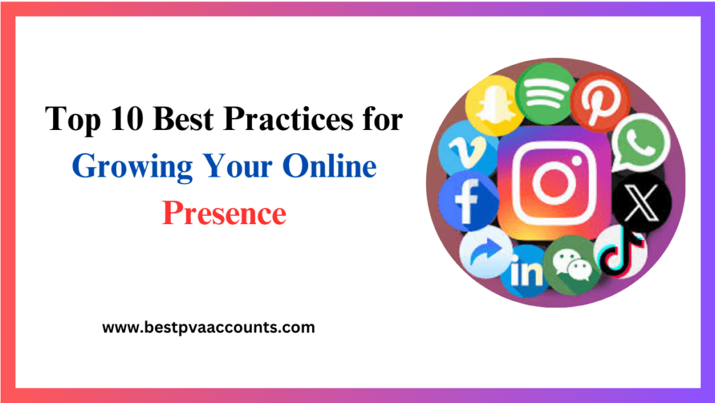 Growing Your Online Presence