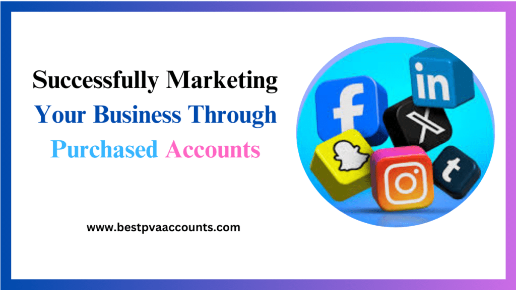 Purchase Social Media Accounts