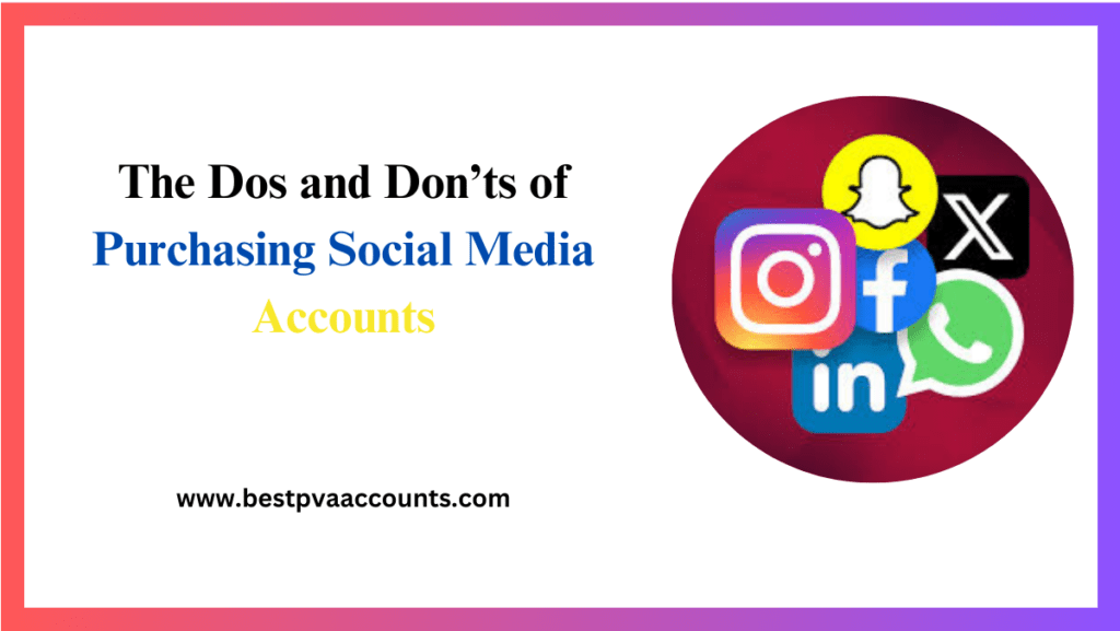 Purchasing Social Media Accounts