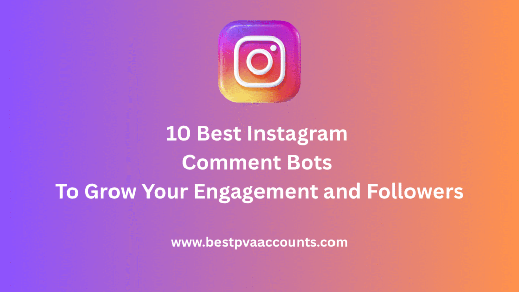 Best Instagram Comment Bots