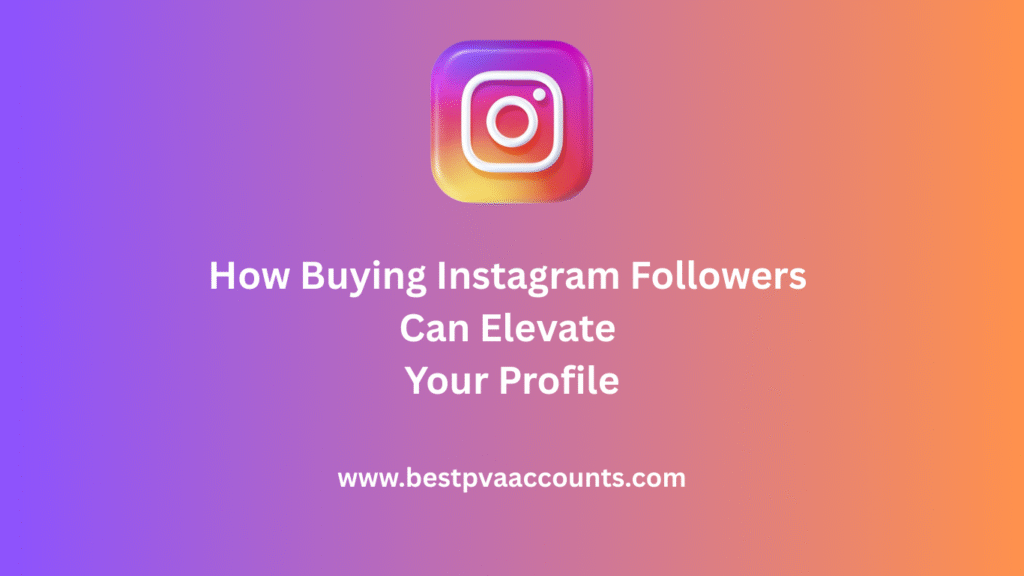 Buying Instagram Followers