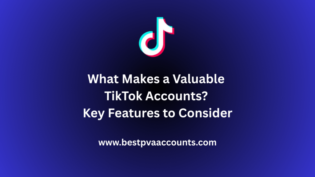 TikTok Accounts