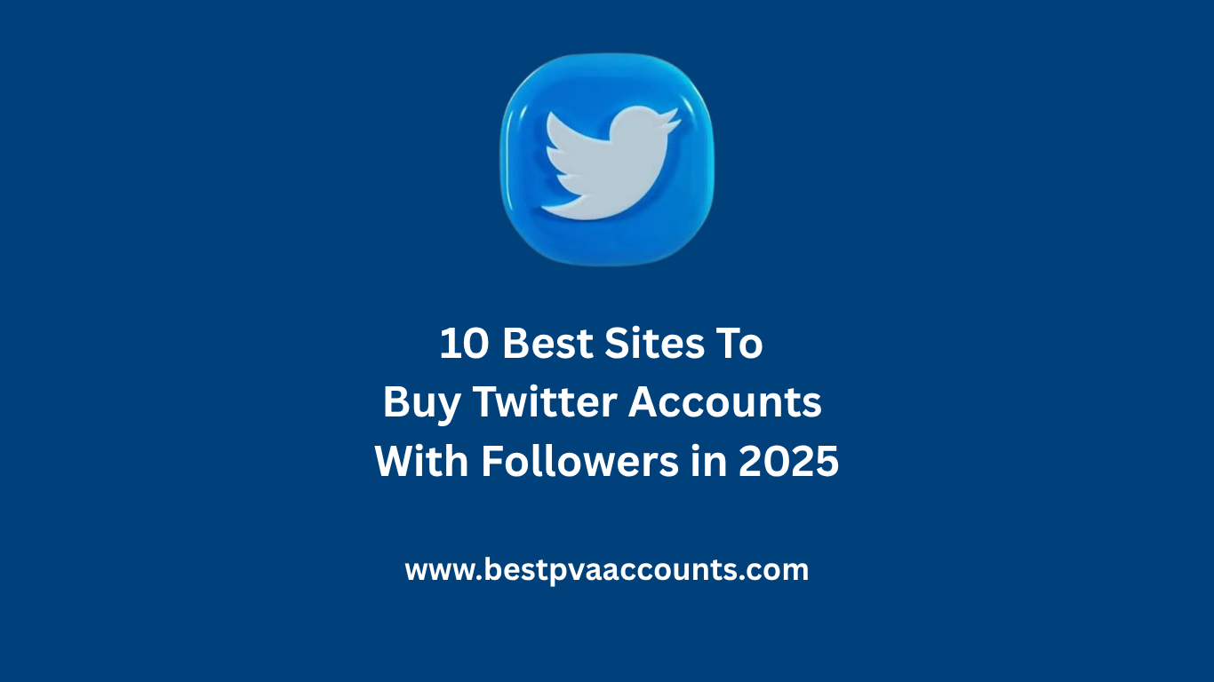 Best sites to buy twitter accounts