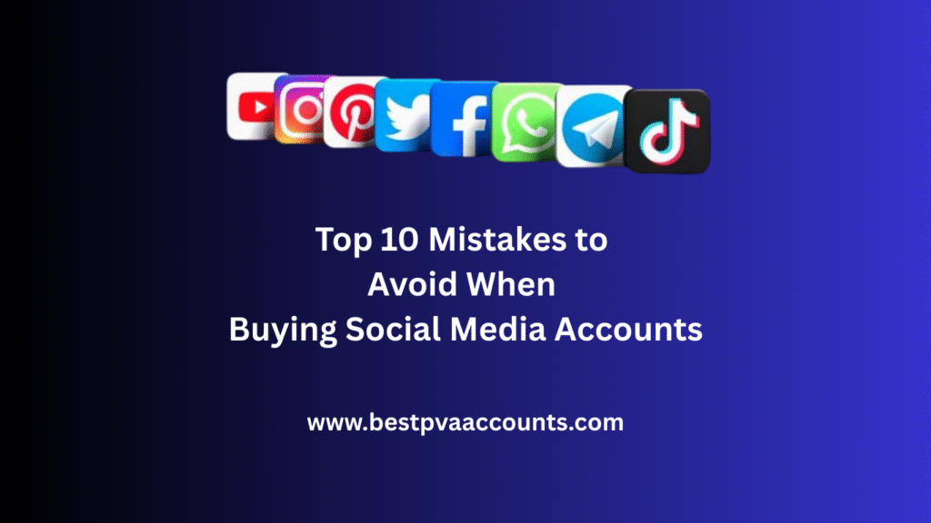 Buying Social Media Accounts