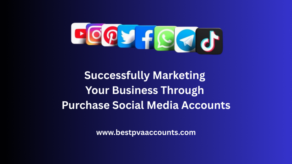 Purchase Social Media Accounts