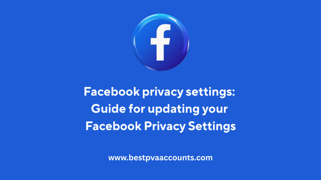 Facebook Privacy Settings