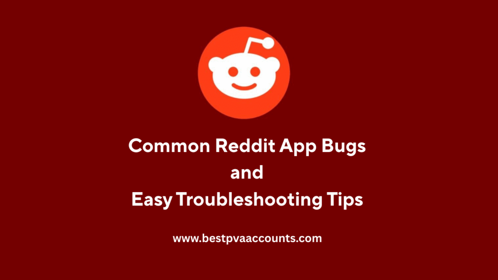 Reddit App Bugs