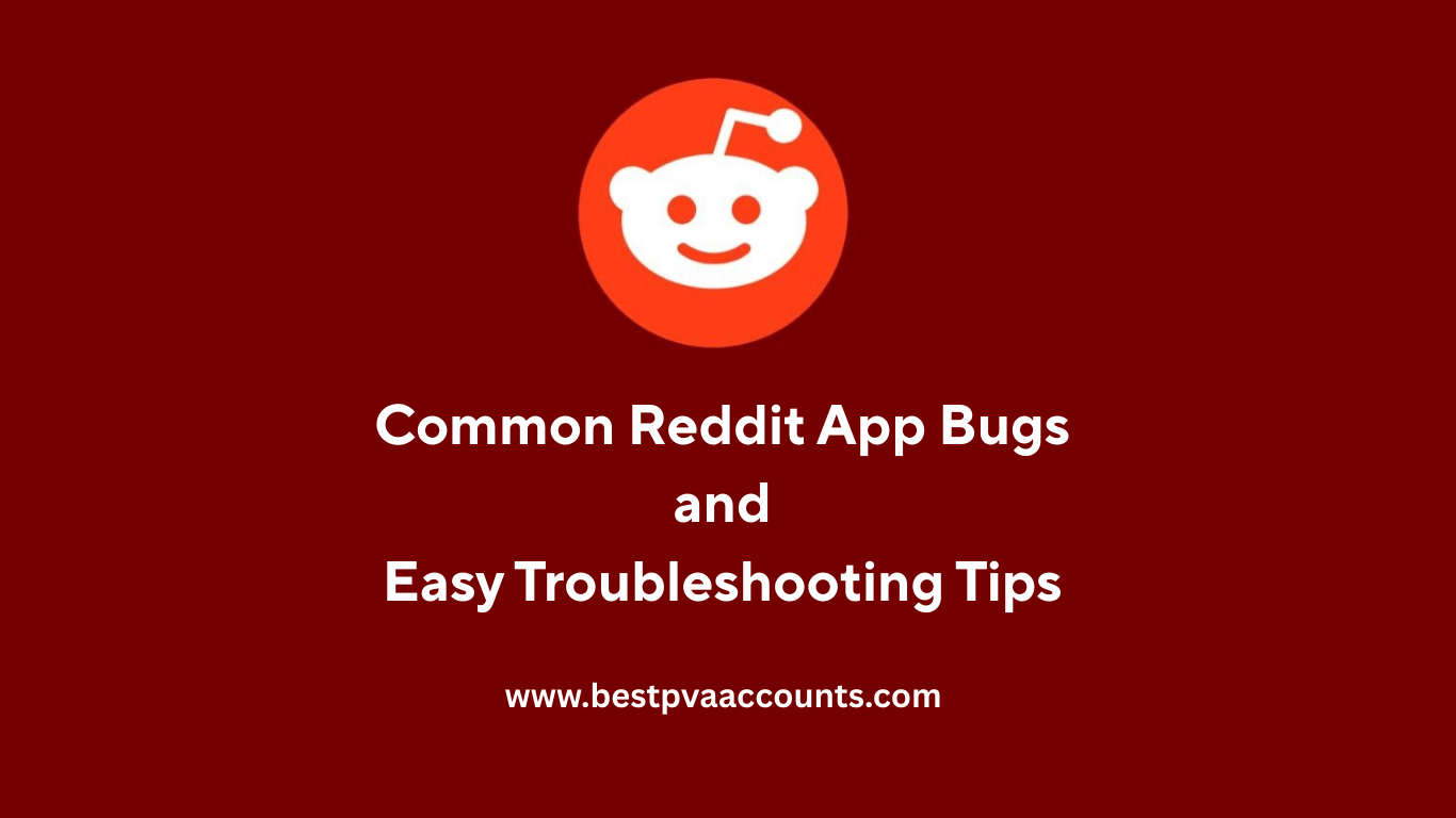 Reddit App Bugs
