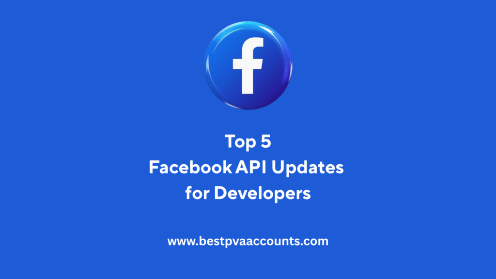 Facebook API Updates