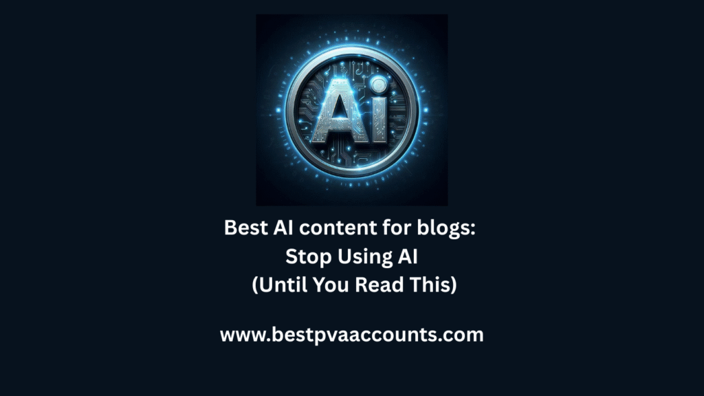 Best AI content for blogs