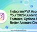 Instagram PVA accounts